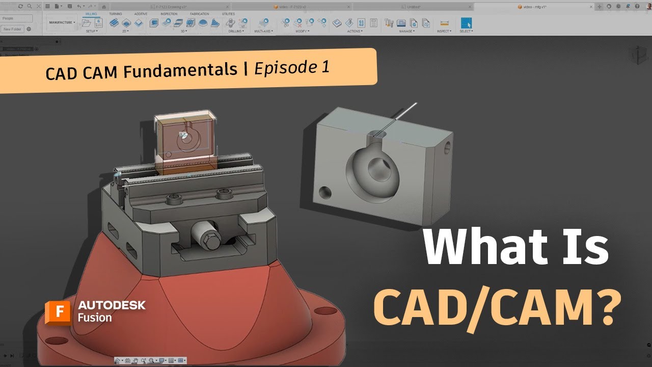 Get Started with CAD/CAM Tutorial: Unlock the Power of CAD/CAM in ...