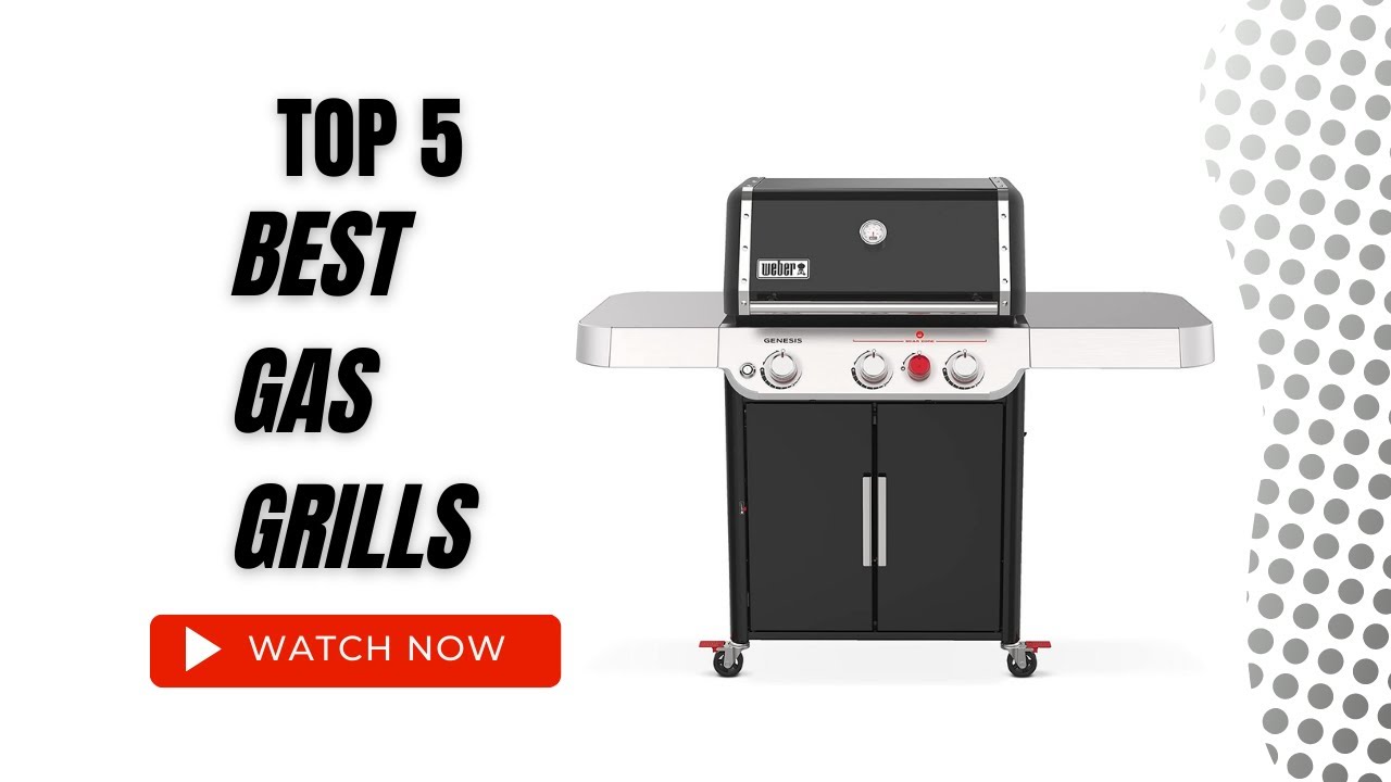Best Gas Grills On Amazon / Top 5 Product ( Reviewed & Tested ) YouTube