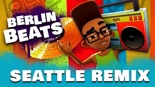 Subway Surfers Berlin Beats Seattle Remix