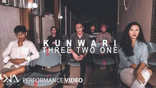 Kunwari - Three Two One (Performance Video) Resimi