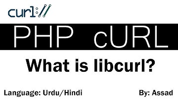 What is libcurl? PHP cURL examples Urdu/Hindi