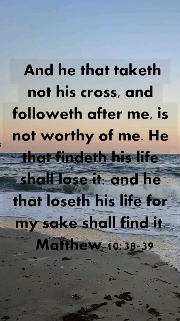 VERSE OF THE MATTHEW 10 38 39 shorts youtubeshorts viral blessed VERSE OF THE MATTHEW 10 38 39 shorts youtubeshorts viral blessed