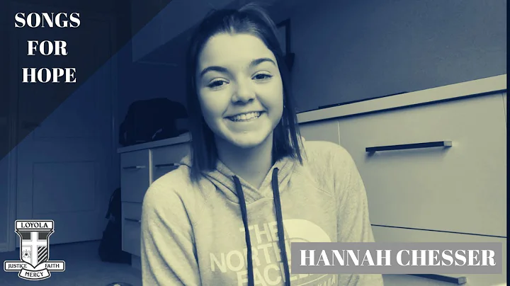 Songs for Hope: Hannah Chesser