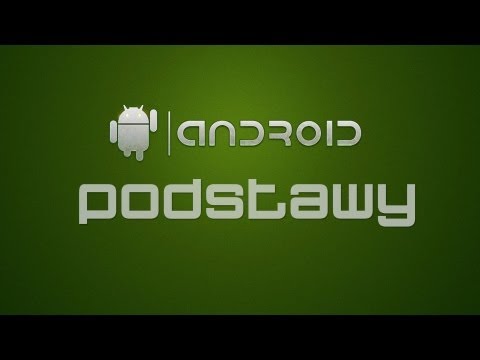 Android - Pulpity, Skróty, Ikony, Widgety, Lunchery - zarządzenie poradnik [07]