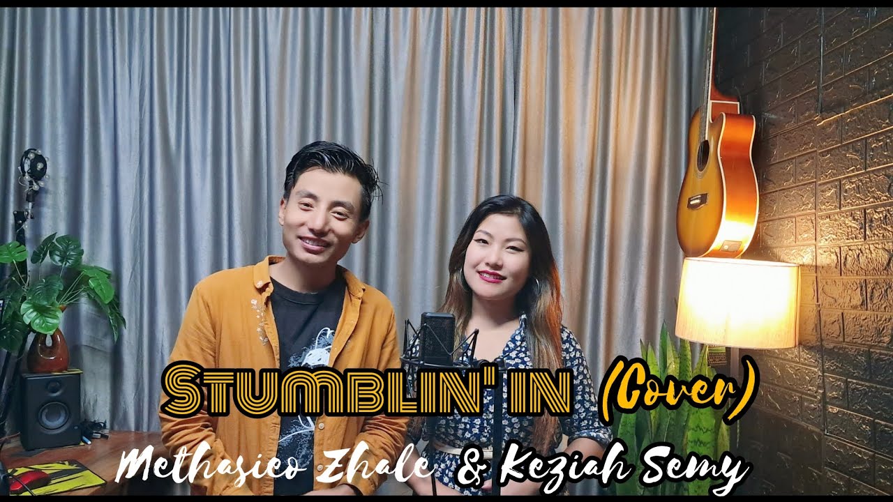 Stumblin' in - Chris Norman and Suzi Quatro ( Cover by Keziah Semy & Methasieo Zhale) Stumblin' in - Chris Norman and Suzi Quatro ( Cover by Keziah Semy & Methasieo Zhale)