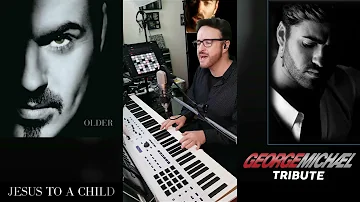 Jesus to a Child (Piano Cover) George Michael