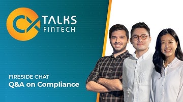 CX Talks: Fintech Fireside Chat Q&A on Compliance and Customer Experience