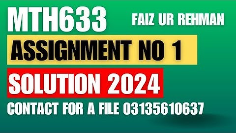 MTH633 ASSIGNMENT 1 SOLUTION FALL 2024 /MTH633 ASSIGNMENT 1 SOLUTION FALL 2024 💯 CORRECT SOLUTION