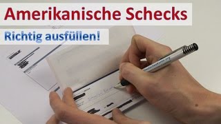 amerikanische schecks richtig ausfullen video anleitung