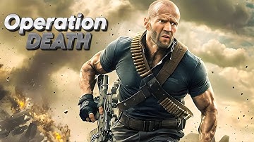 Operation DEATH : New Action Movie 2025 | Jason Statham | Full Movie | 4K Ultra #actionmovies