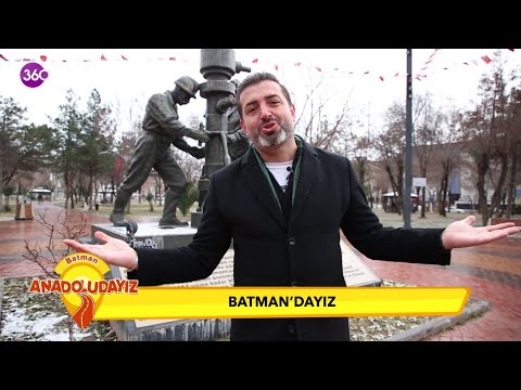 Anadoludayız - Batman - 29 01 2022