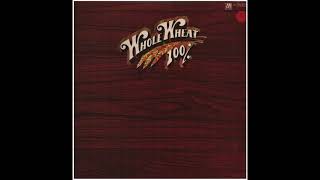 100% Whole Wheat - Daybreak (1978)