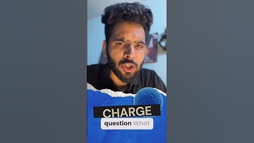 What is Charge? | Class 12 Physics Chapter 1 by Akshay Tyagi Sir 🔥