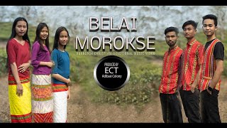 BELAI MOROKSE || NEW KOKBOROK GOSPEL MUSIC VIDEO