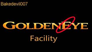 Facility Goldeneye (N64) Music Extended