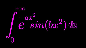 Monster Integral of  e^ - ax^2 sin(bx^2) dx from 0 to infinity