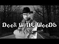 Door in the Woods - dziennik quaza