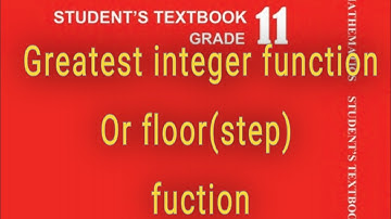 greatest  integer function,definition, graph and equation.
