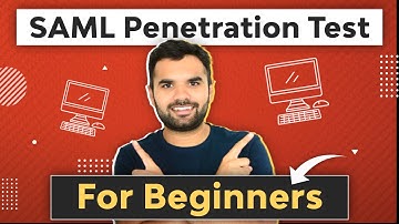 SAML Penetration Test for Begineers