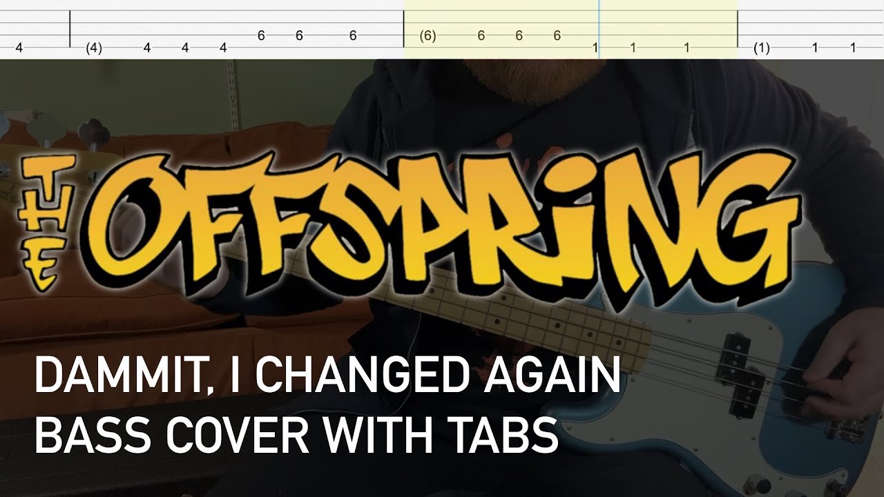 The Offspring - Dammit, I Changed Again (Bass Cover with Tabs) - YouTube