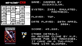 Damper - Quicksilva - ZX81 16K - Emulated, Pantheon - 45,220 points