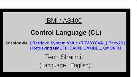 Retrieve System Value (RTVSYSVAL) Part-29 | IBM i | AS400 | CLLE | cl programming in IBM i  or AS400