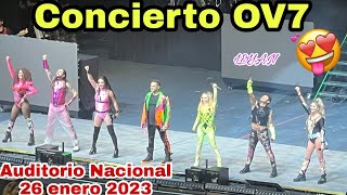 CONCIERTO OV7/AUDITORIO NACIONAL 26 ENERO 2023