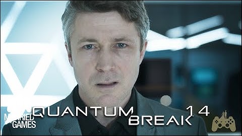 Quantum Break Walkthrough Gameplay Part 14 - Deception