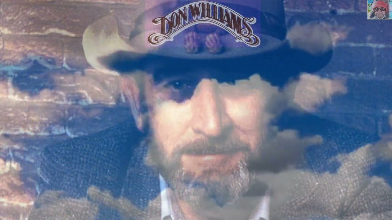 Some broken hearts never mend Don Williams (lyrics video) YouTube