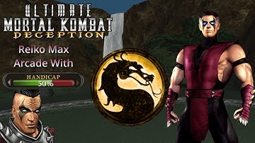 Ultimate Mortal Kombat Deception Reiko MAX arcade run with 50% HP