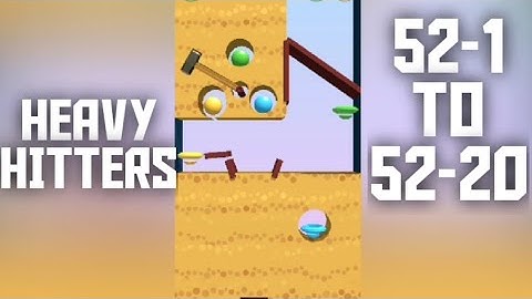 DIG THIS level 52-1 to 52-20 walkthrough|HEAVY HITTERS level 1-20 solutions