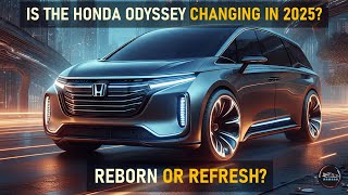 HONDA ODYSSEY 2025 RUMORS: HYBRID ENGINE, NEW TECH & MORE!