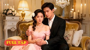 Tổng tài yêu lại từ đầu sau tai nạn, quyết tâm bên cạnh cô vợ bé nhỏ dù bao trắc trở!