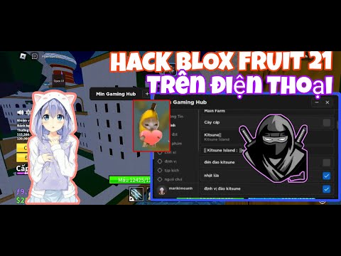 Cách Hack Blox Fruit 21 Trên Điện Thoại 