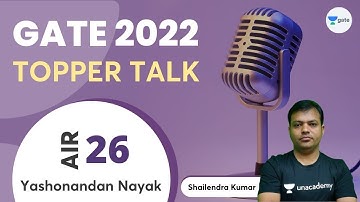 How I scored AIR 26 in GATE 2022?? | Topper Talk | Interview with Shailendra Sir