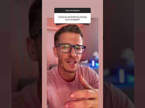 Como ter persistência