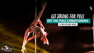 Off The Pole Conditioning | Upper Body & Core | Get Stronger For Pole Dance