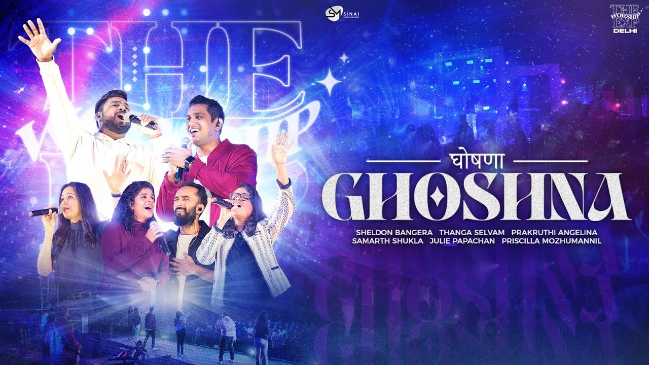 Ghoshna Live  The Worship Experience ft Sheldon Bangera Prakruthi Angelina Thanga Selvam