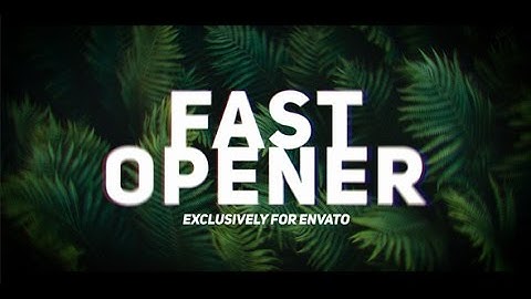 After Effects Template: Fast Dynamic Opener