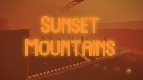 Fe2 Cm Sunset Mountains: My Somewhat good fe2 maps part 1