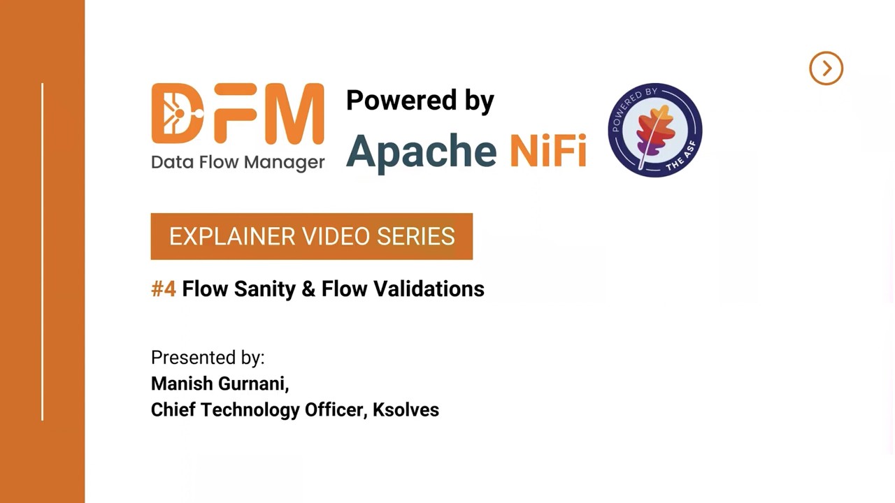 Ep 4 : Apache NiFi Flow Sanity & Validation | DFM Explained by Ksolves CTO