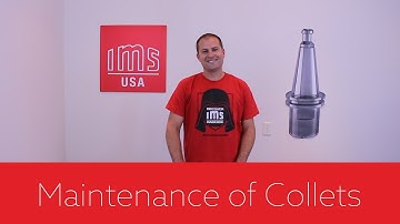 Collet Maintenance
