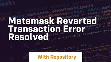 metamask reverted transaction error resolved