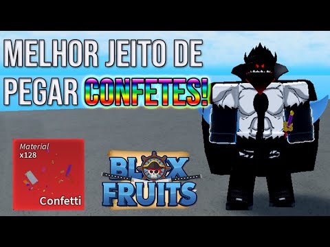 MELHOR JEITO de PEGAR CONFETES no Blox Fruits! (MELHOR MÉTODO)
