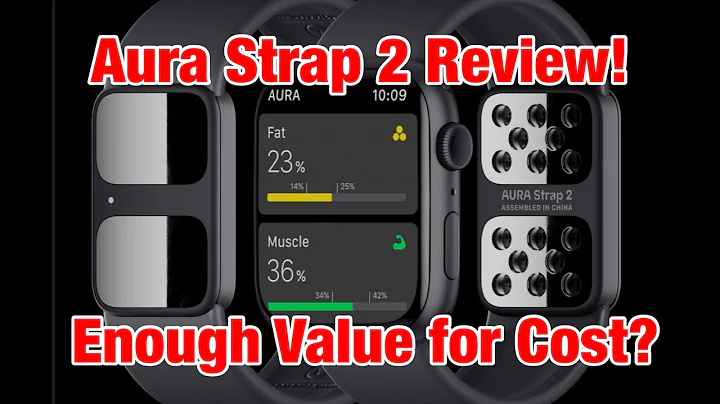 Aura Strap 2 Review - for Tracking & Growth of Bod...