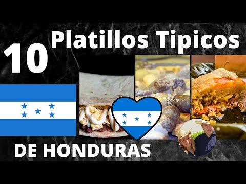 10 platillos tipicos de Honduras | Comida Hondureña top 10