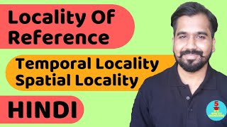 Locality Of Reference : Spatial Locality and Temporal Locality Explained in Hindi