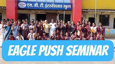 Eagle Push Seminar for Students Development program | Dinesh Gupta Mindset Guru | Powerful Session