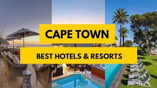 TOP 10 Best Hotels &amp; Resorts in Cape Town ,South Africa