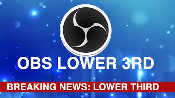 how to add lower 3rd in OBS